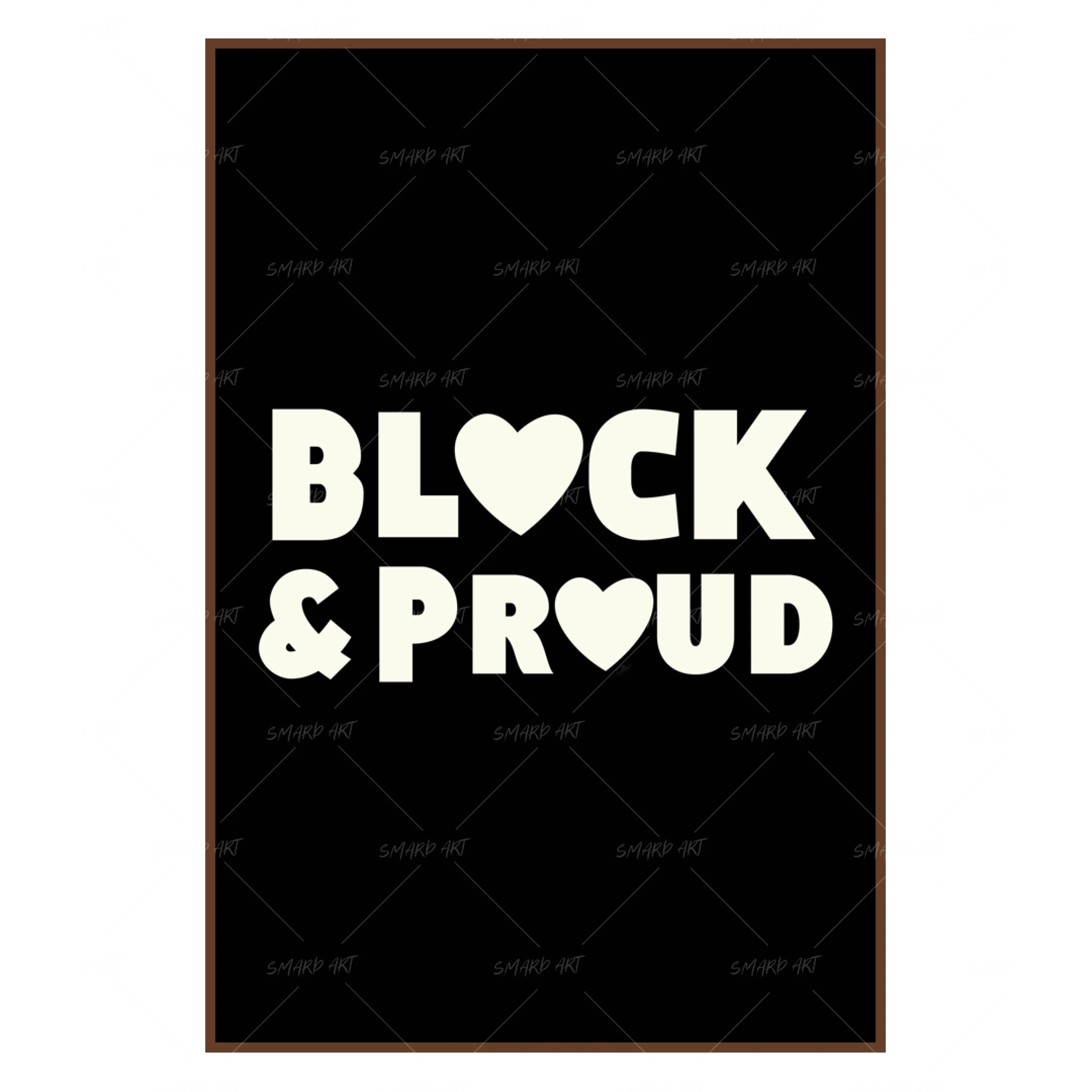 Black & Proud-Smard