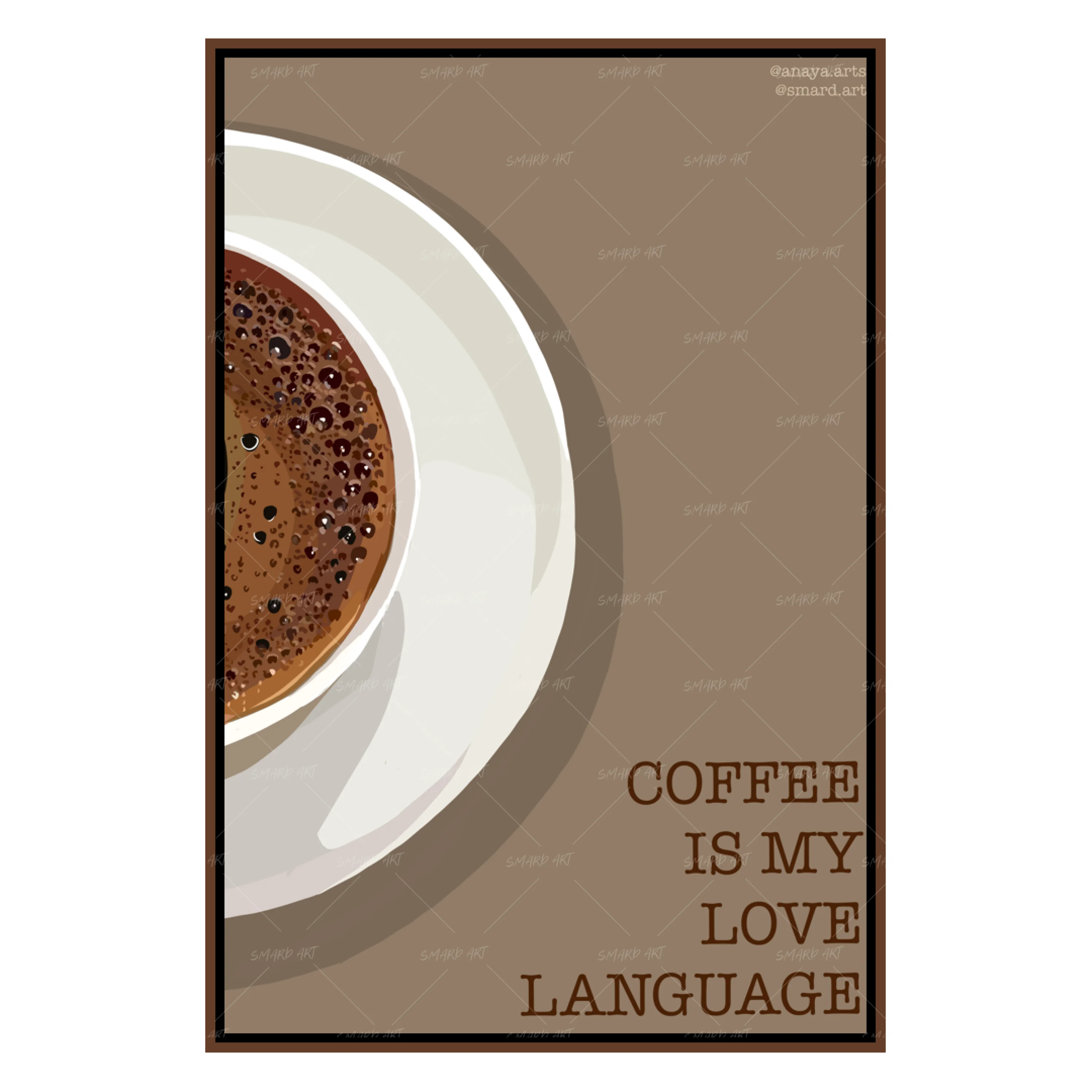 Coffee Is My Love Language (Smard X Anaya)-Smard