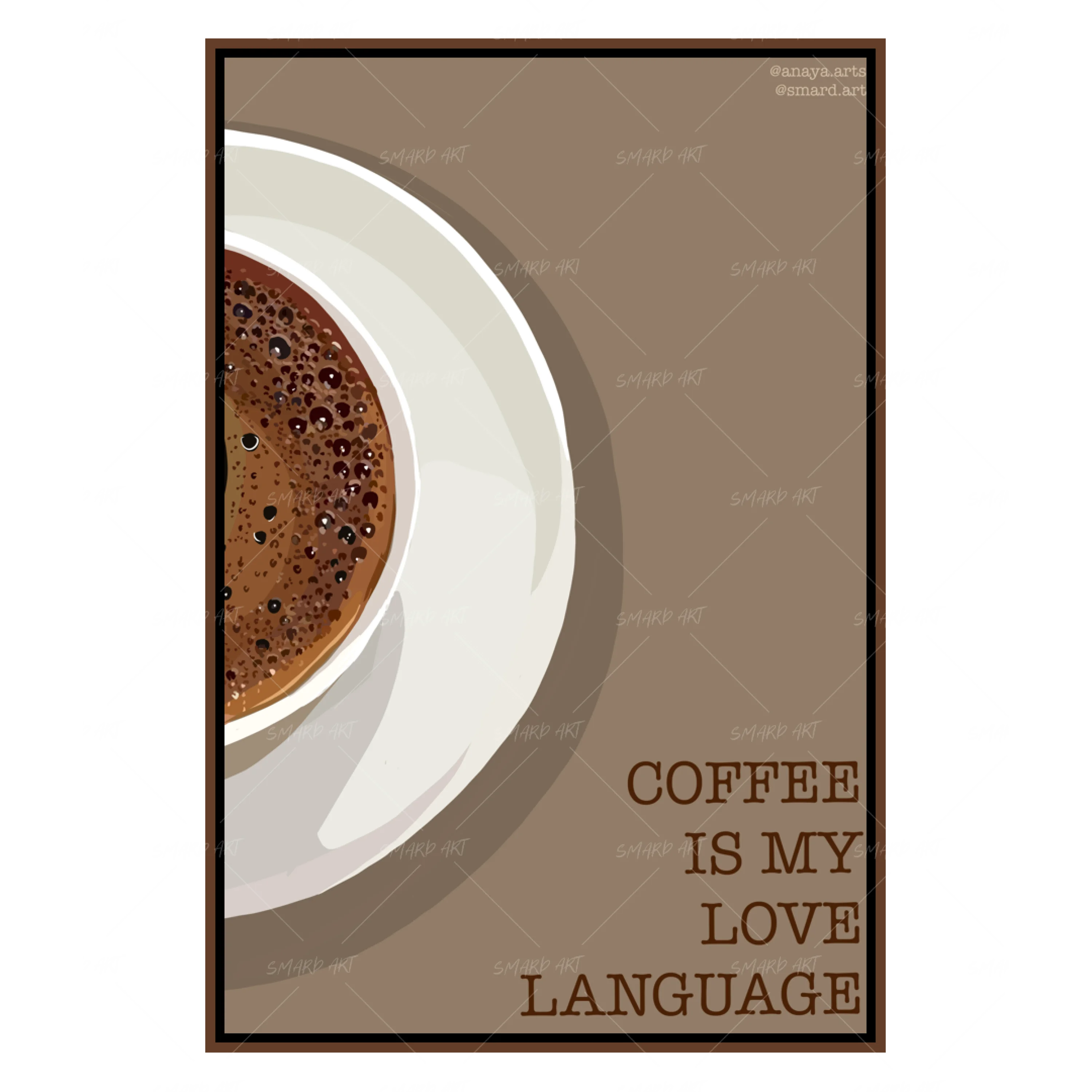 Coffee Is My Love Language (Smard X Anaya)-Smard