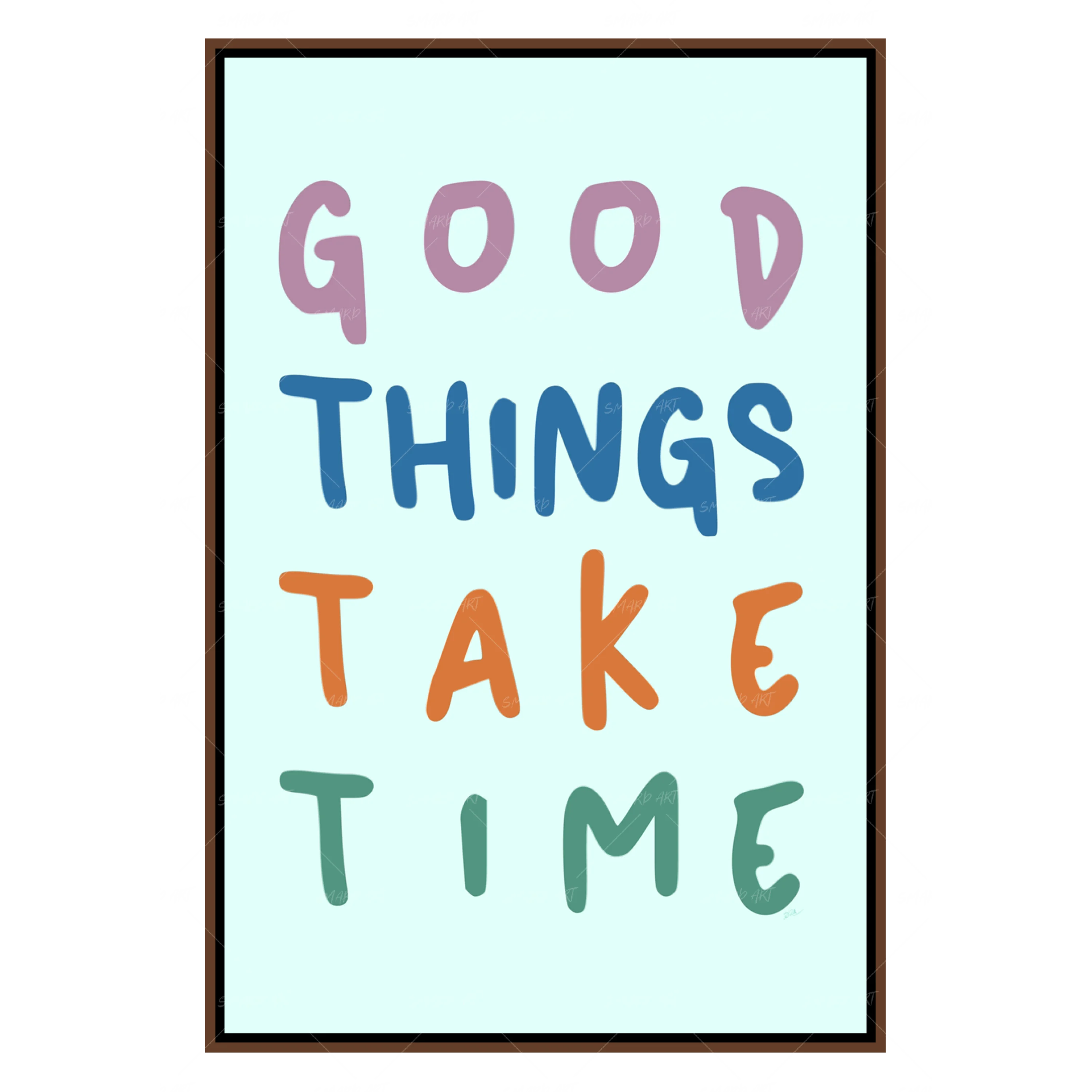 Good Things Take Time (Smard X Anaya)-Smard