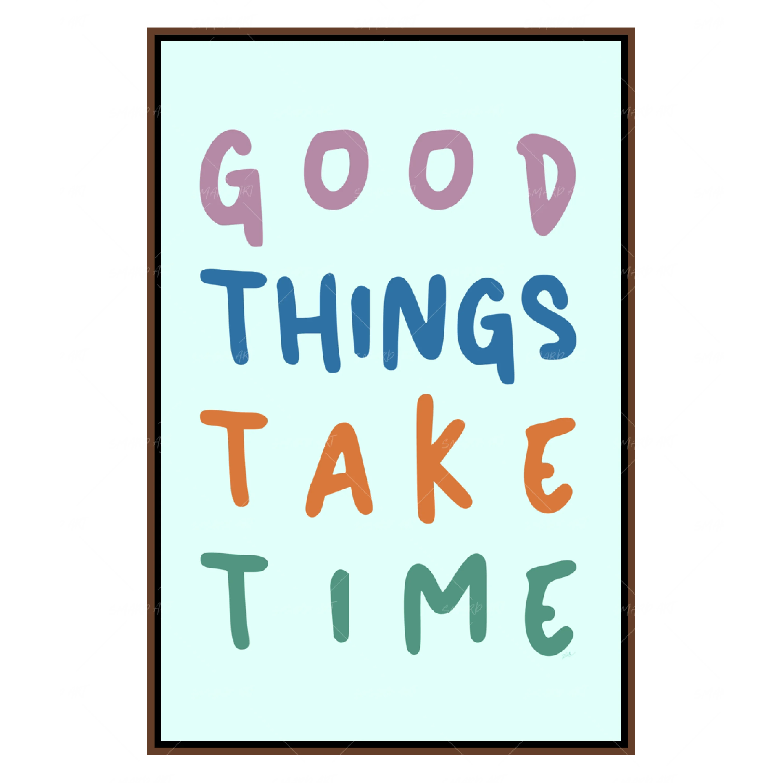Good Things Take Time (Smard X Anaya)-Smard