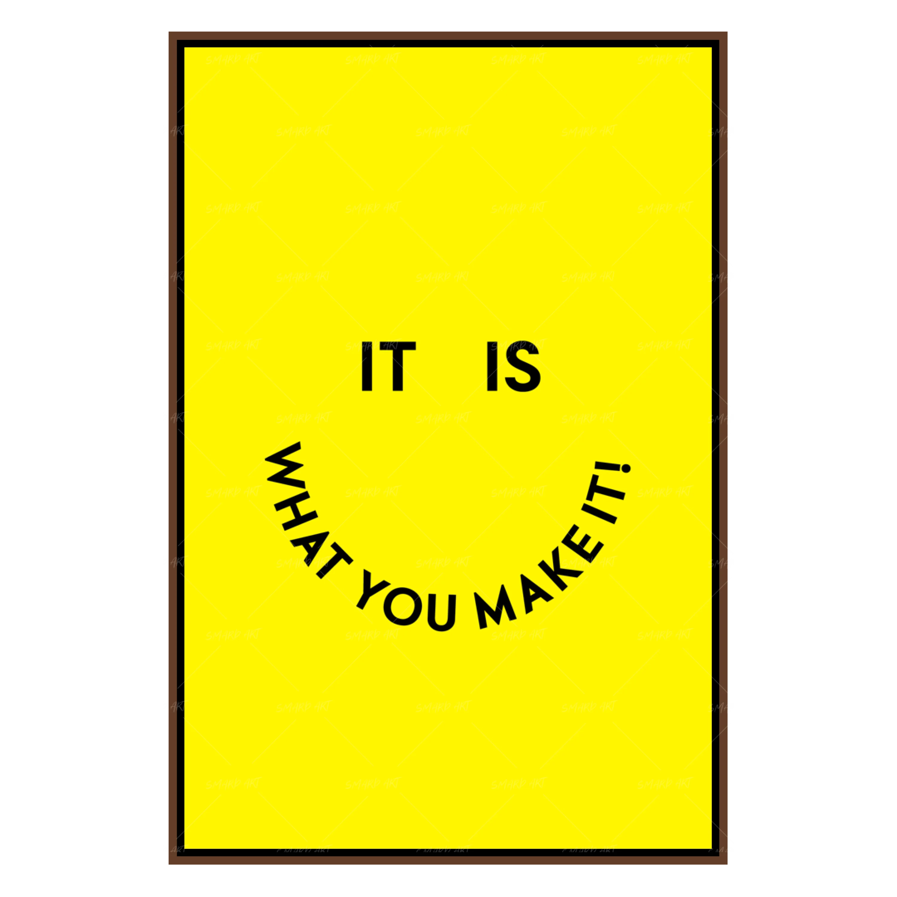 It is what you make it (Smard X Anaya)-Smard