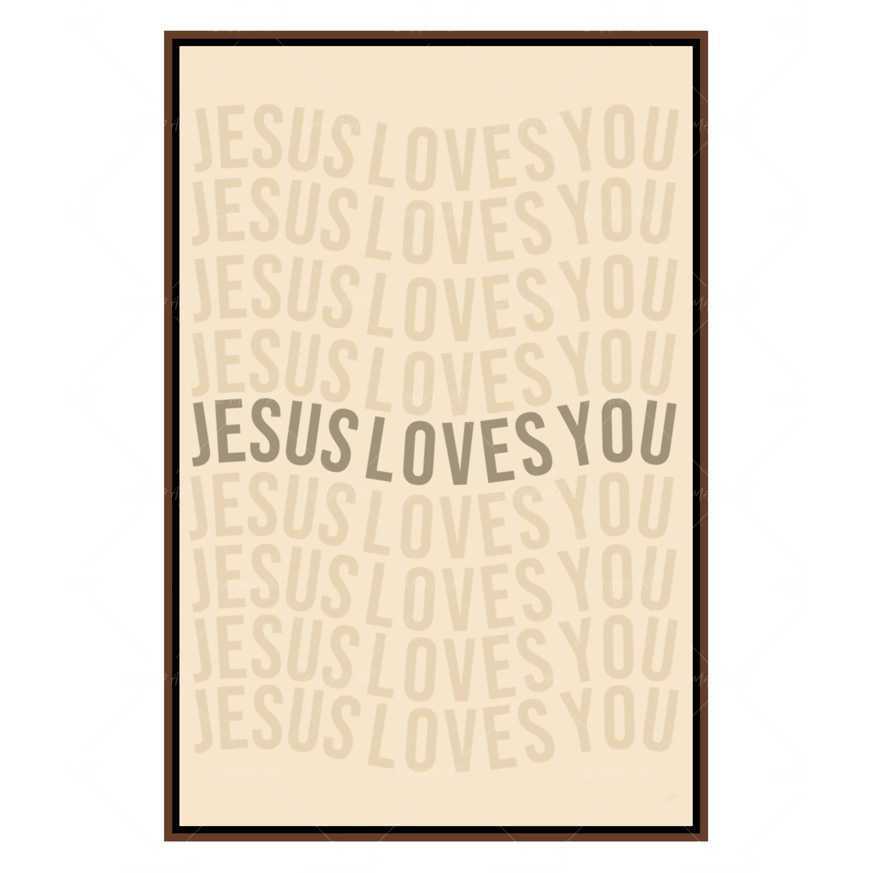 Jesus Loves You-Smard