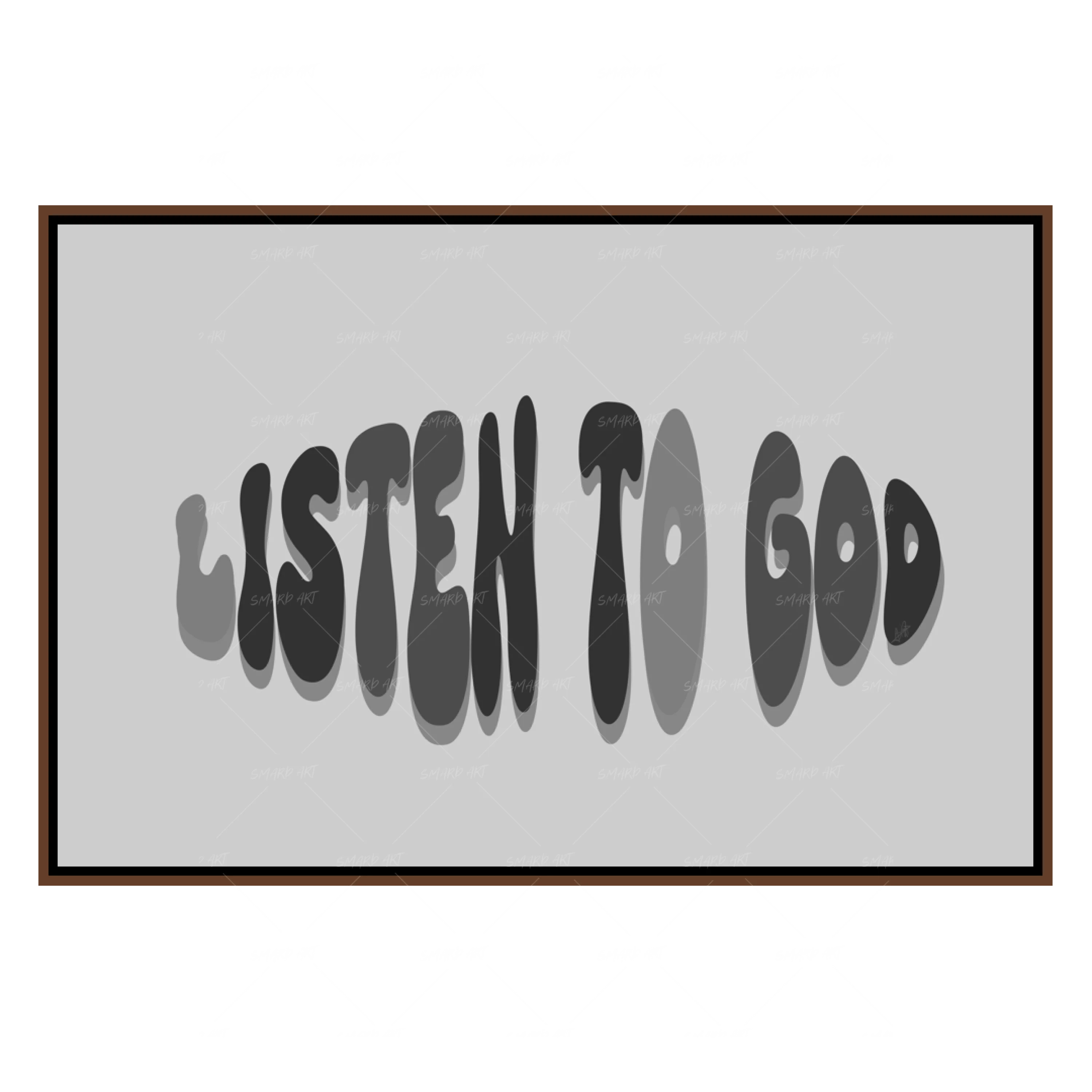 Listen To God B&W-Smard