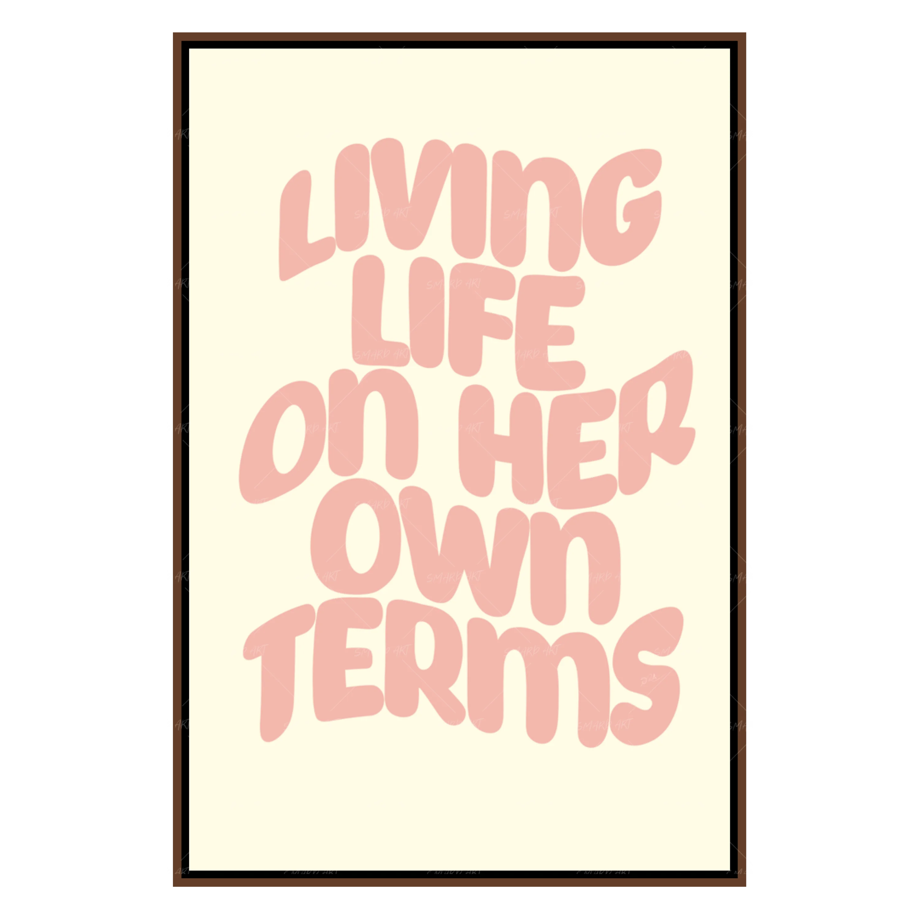 Living Life On Her Own Terms (Smard X Anaya)-Smard