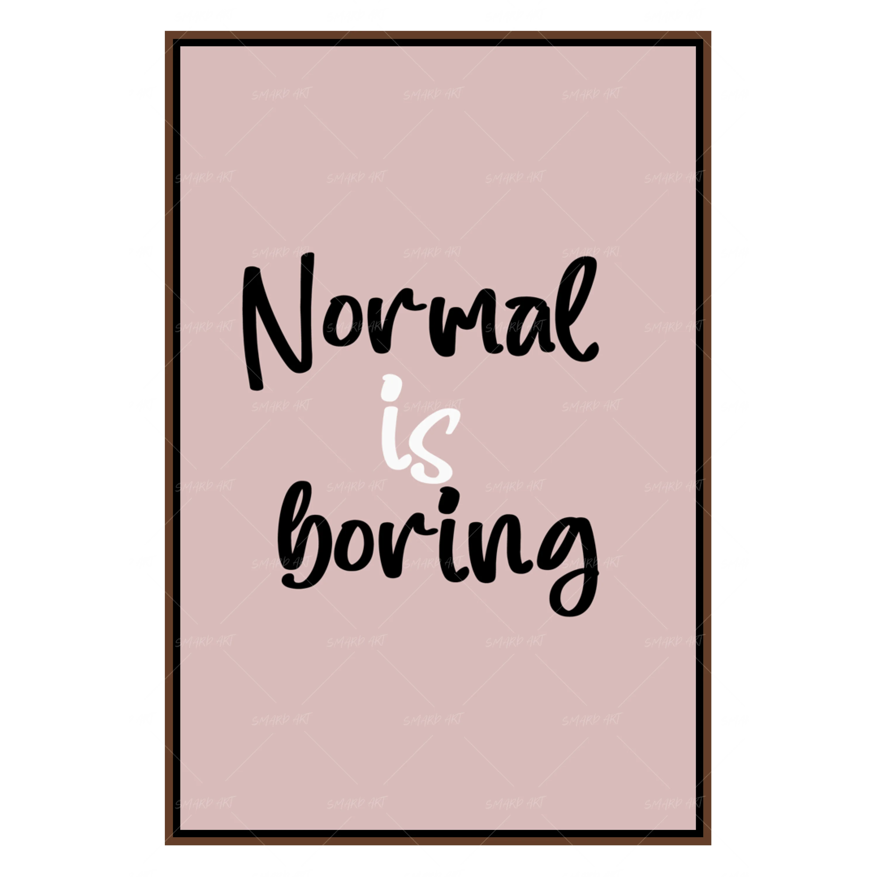 Normal is boring (Smard X Anaya)-Smard