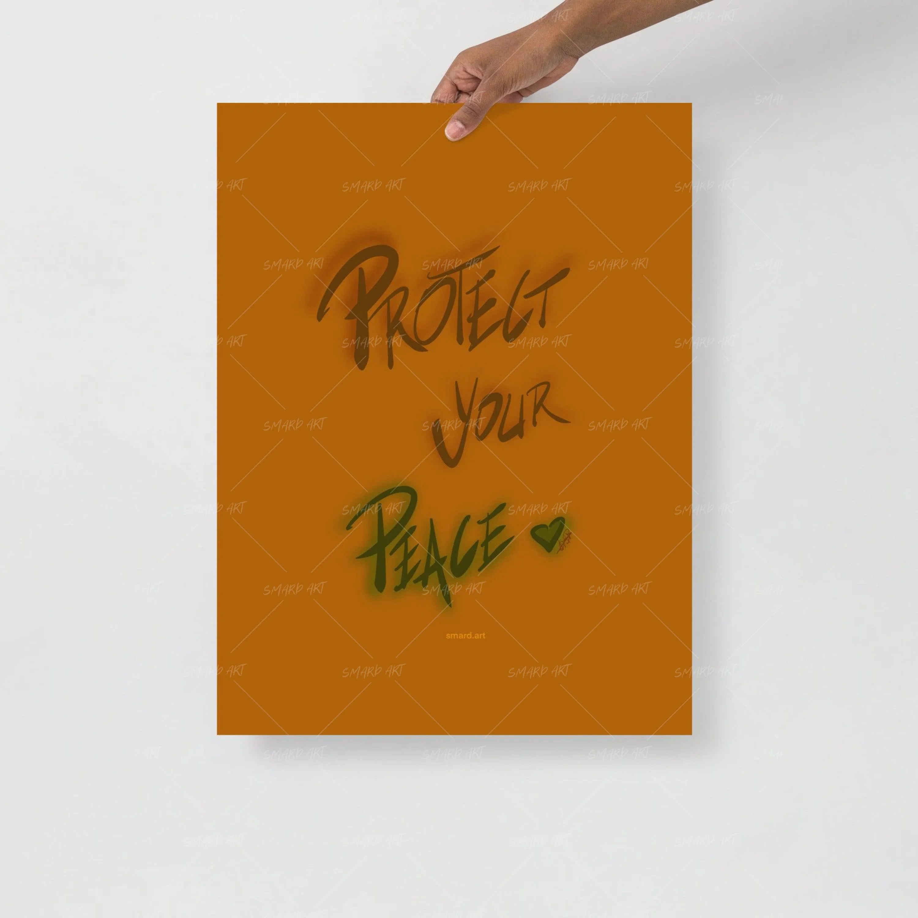 Protect Your Peace-Smard