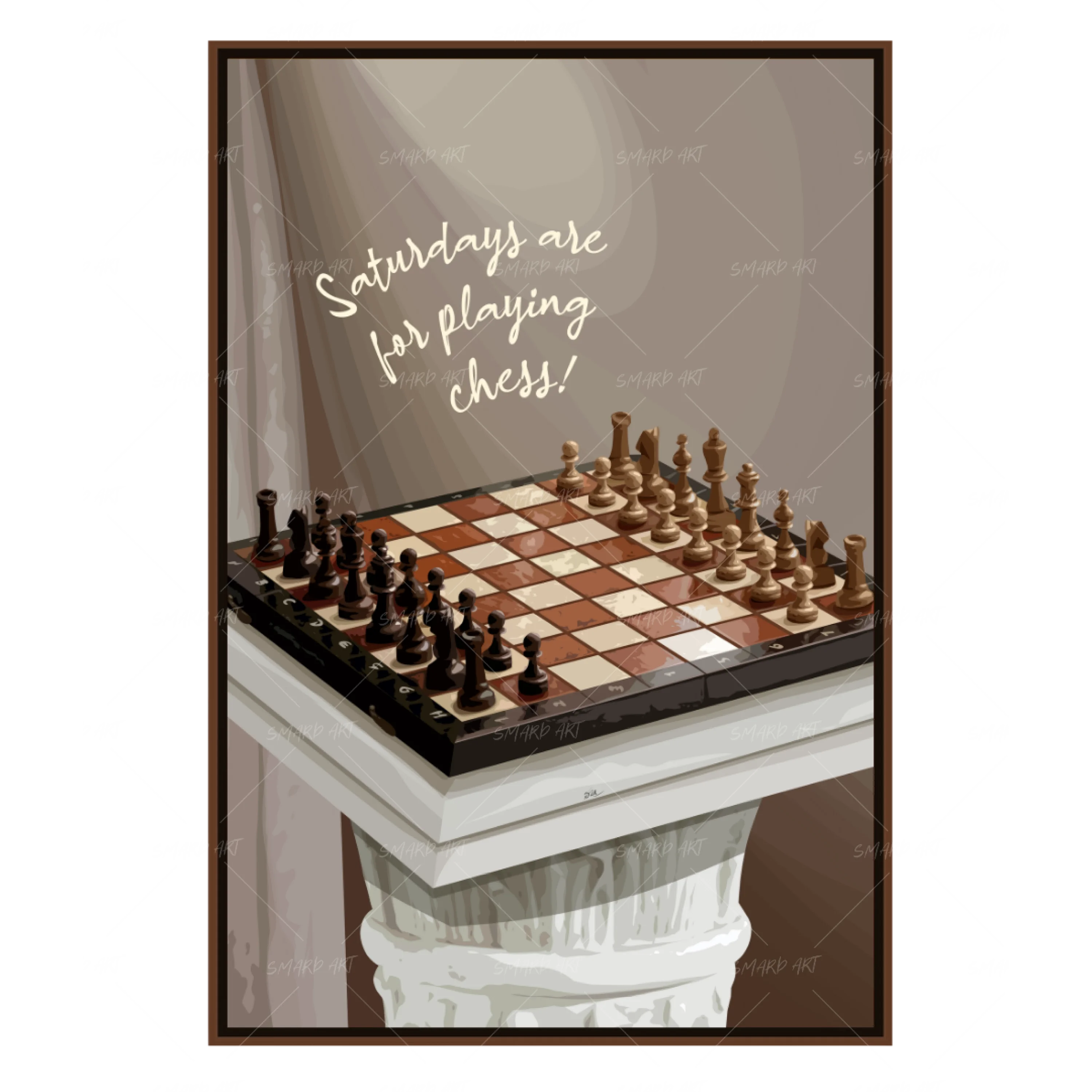 Saturdays Are For Playing Chess (Smard X Anaya)-Smard
