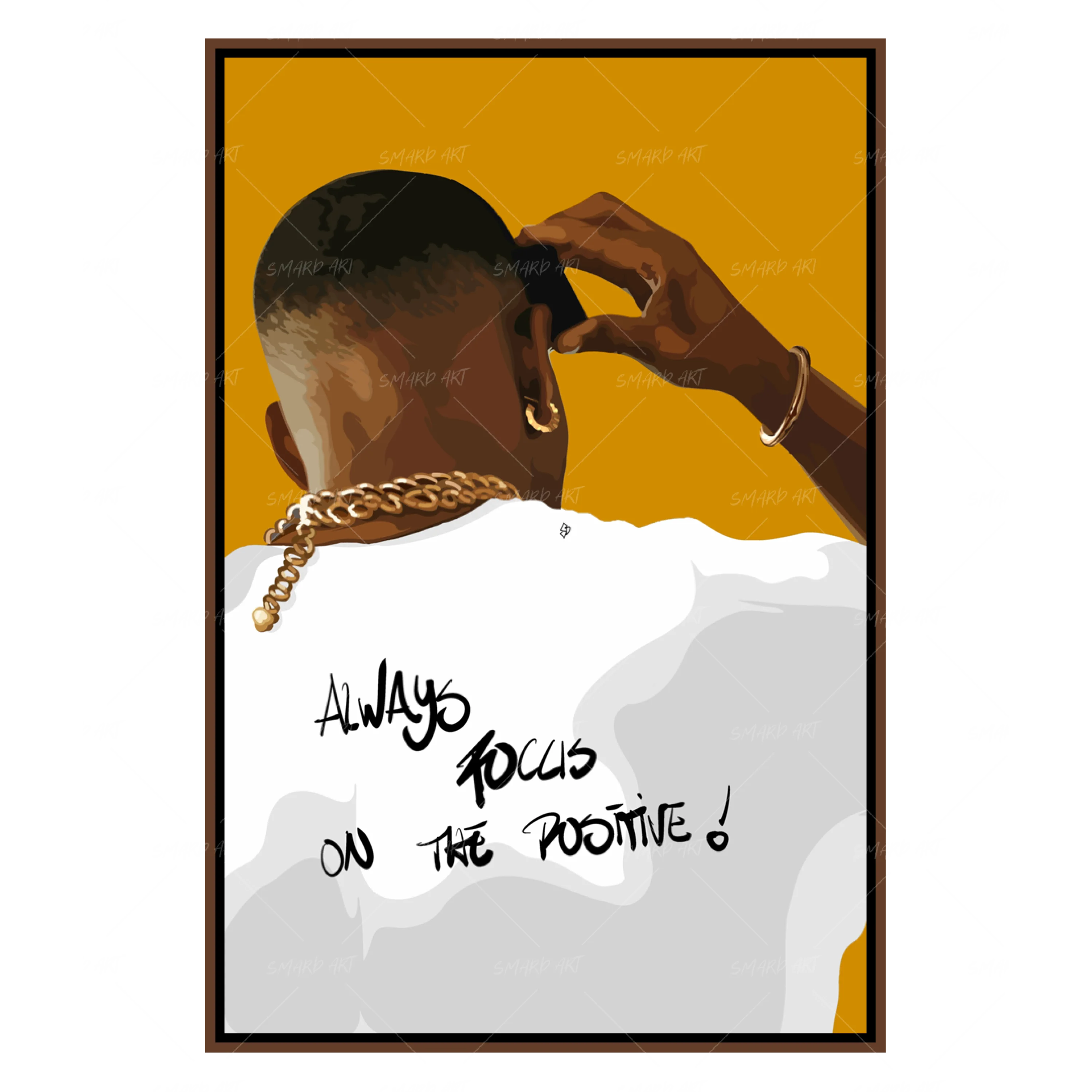 Focus on the Positive-Smard