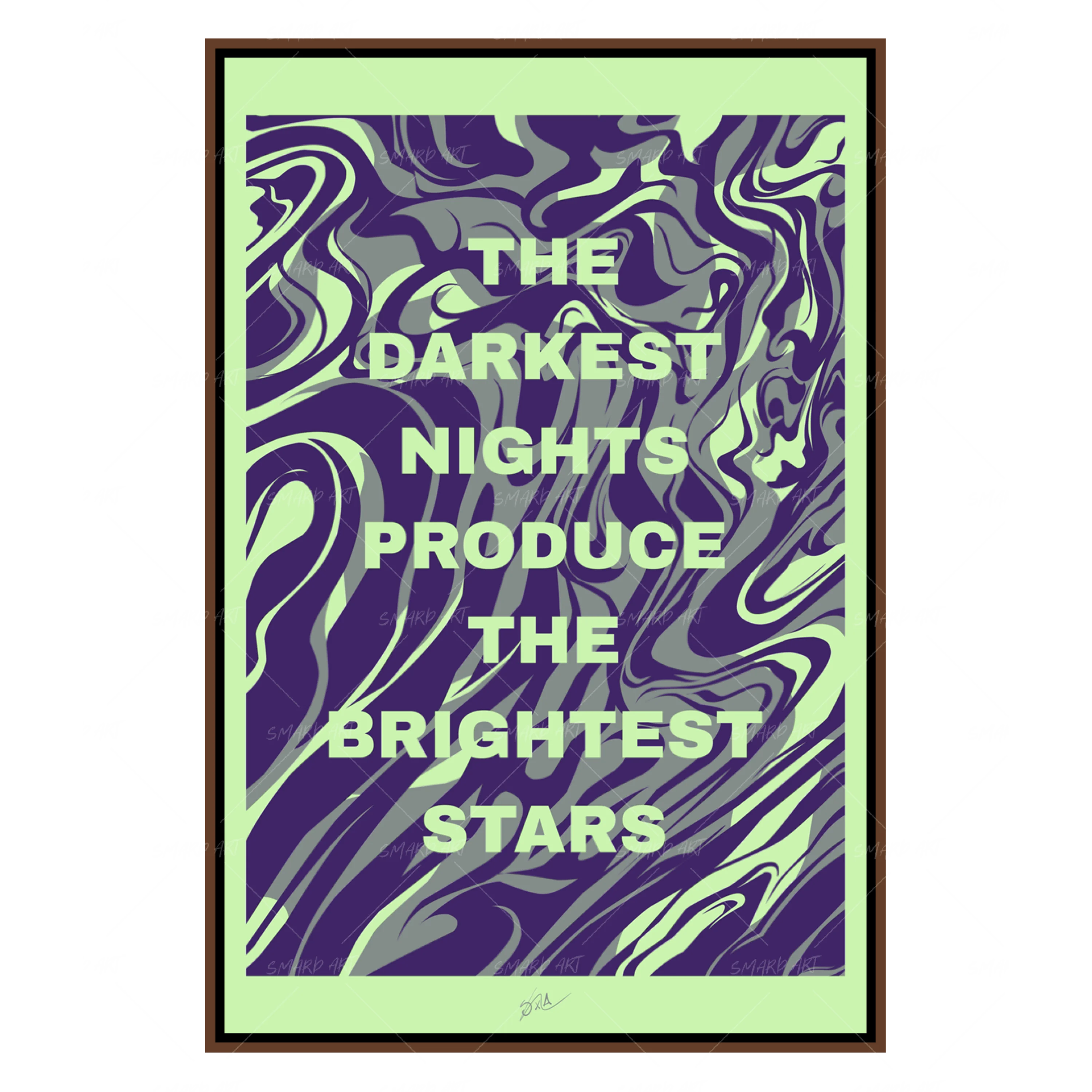 The Darkest Nights Produce The Brightest Stars (Smard X Anaya)-Smard