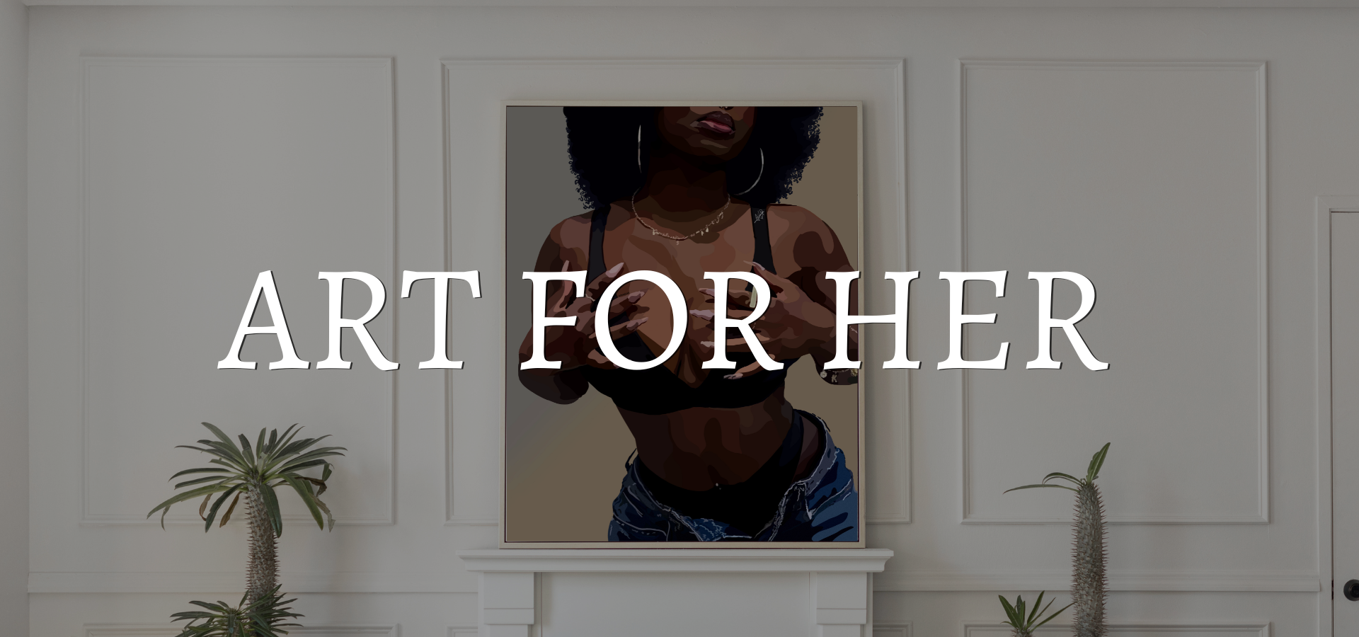 Art for her