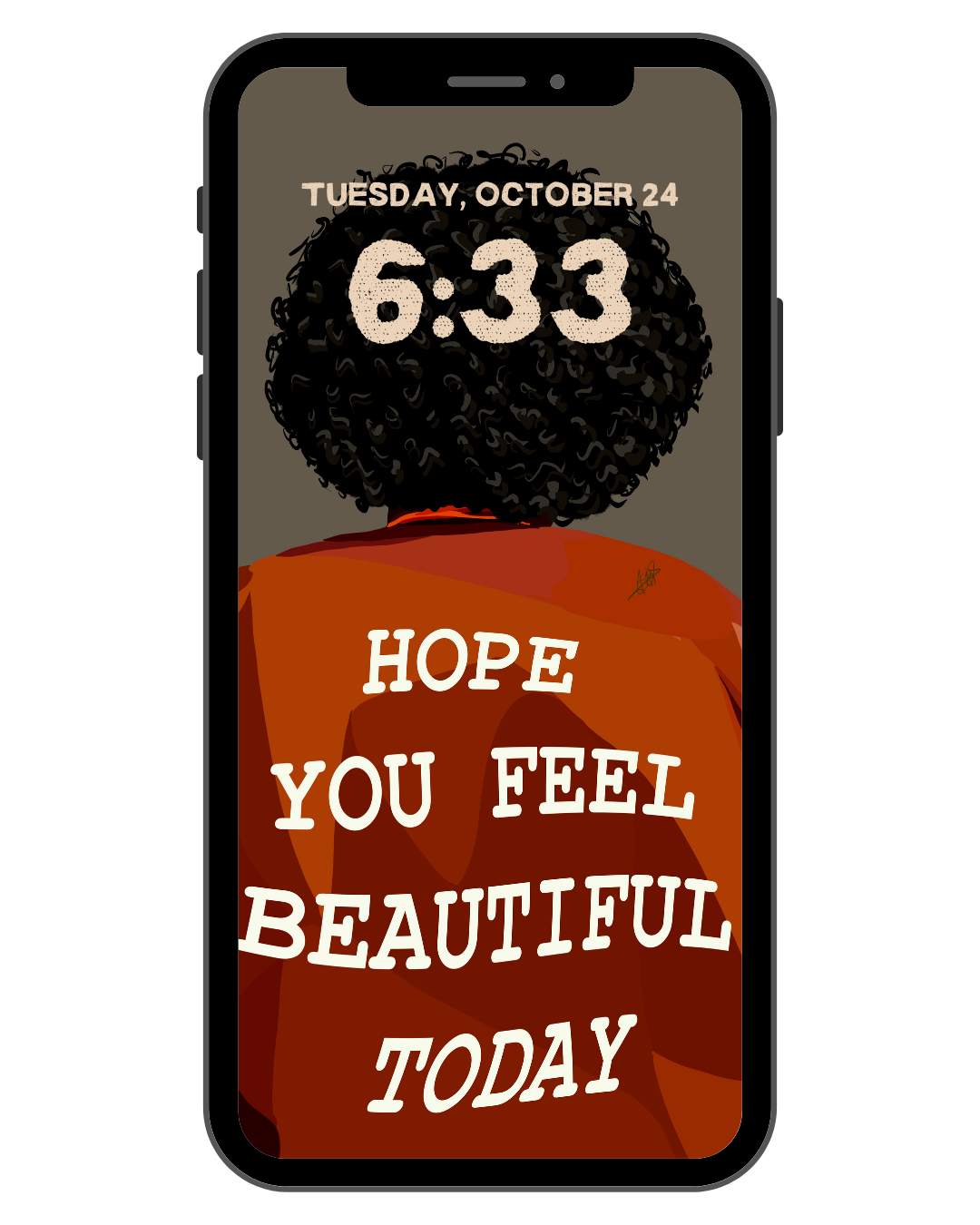 Hope You Feel Beautiful - Phone Screensaver