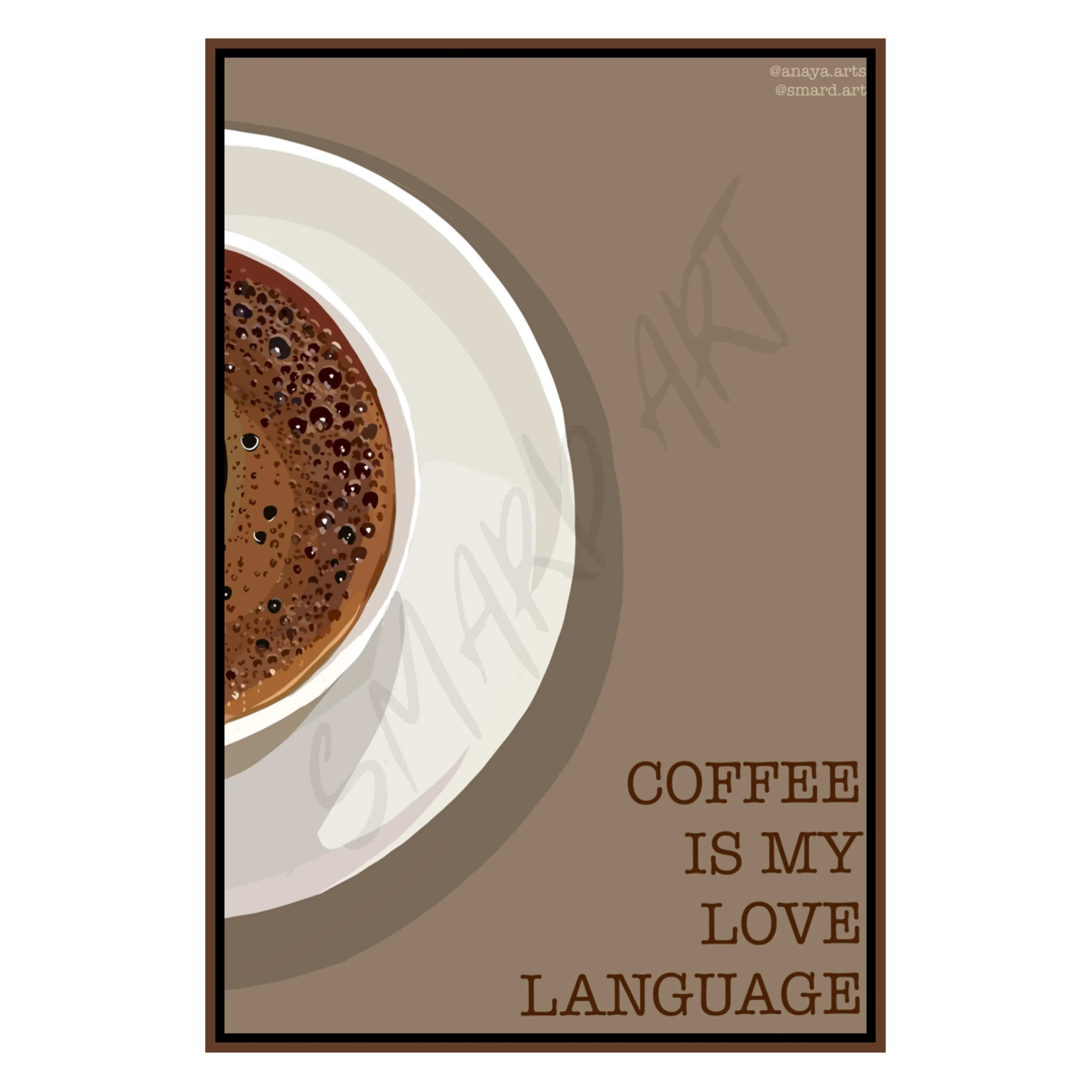 Coffee Is My Love Language (Smard X Anaya)