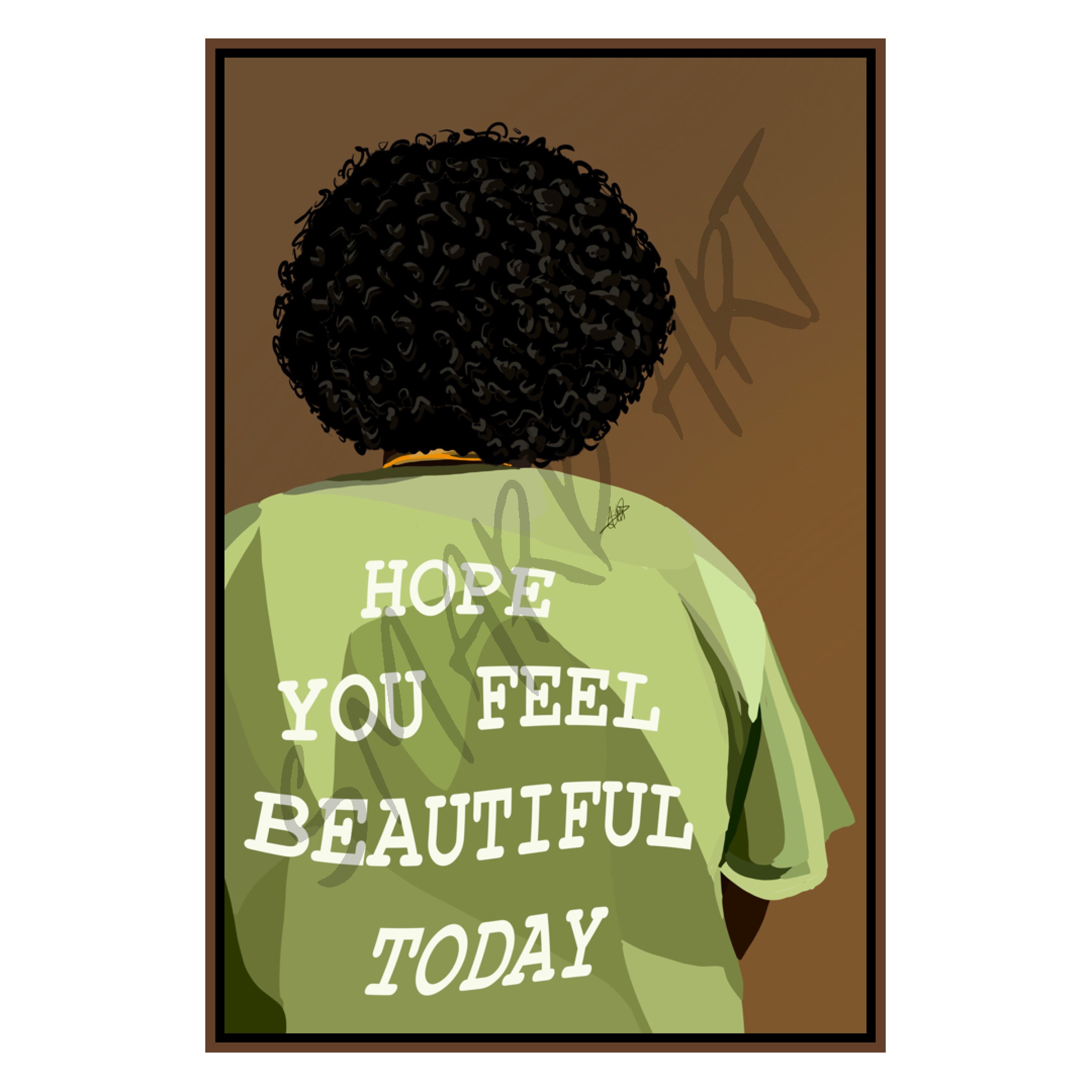 Hope You Feel Beautiful