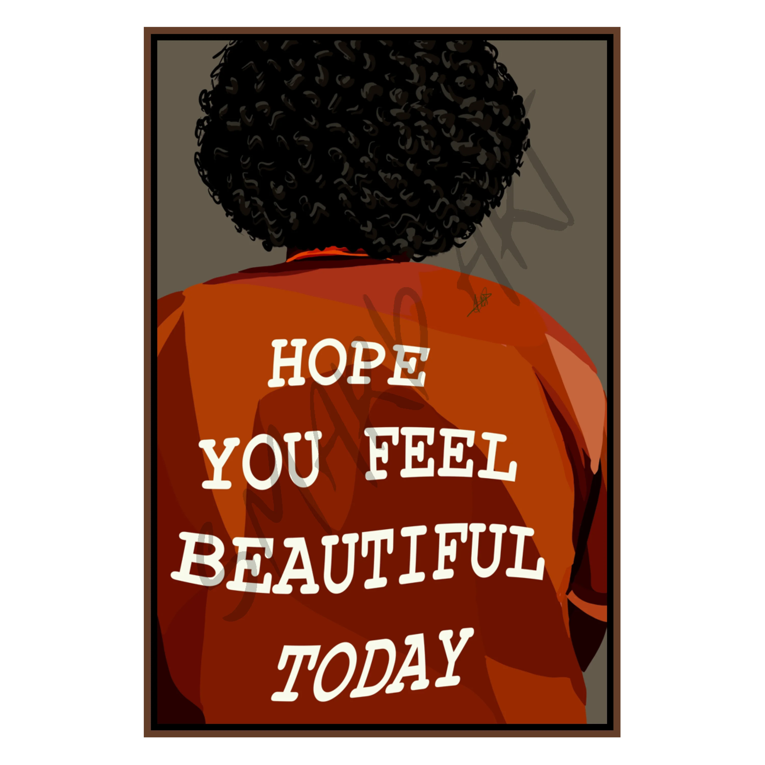 Hope You Feel Beautiful Ii