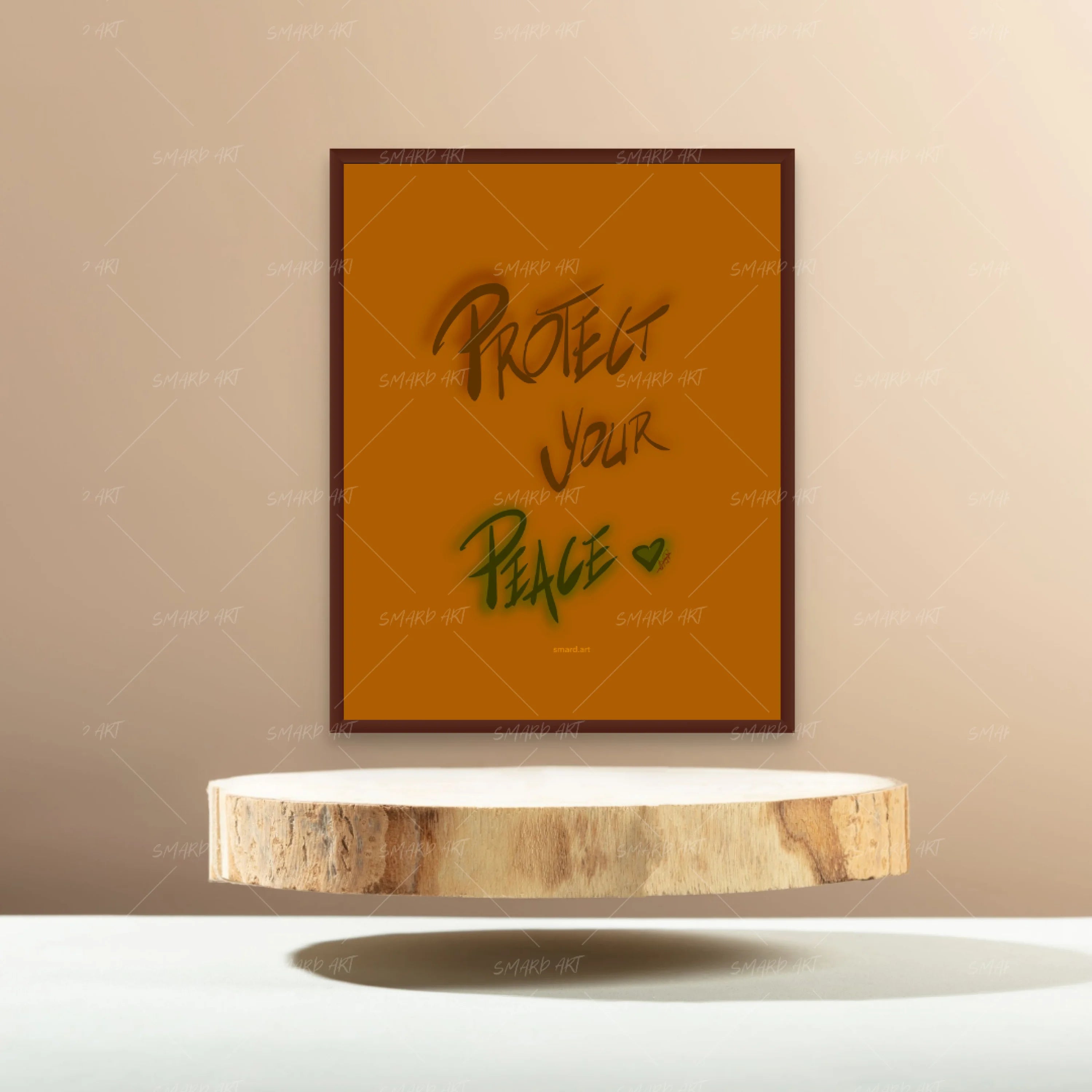 Protect Your Peace-Smard