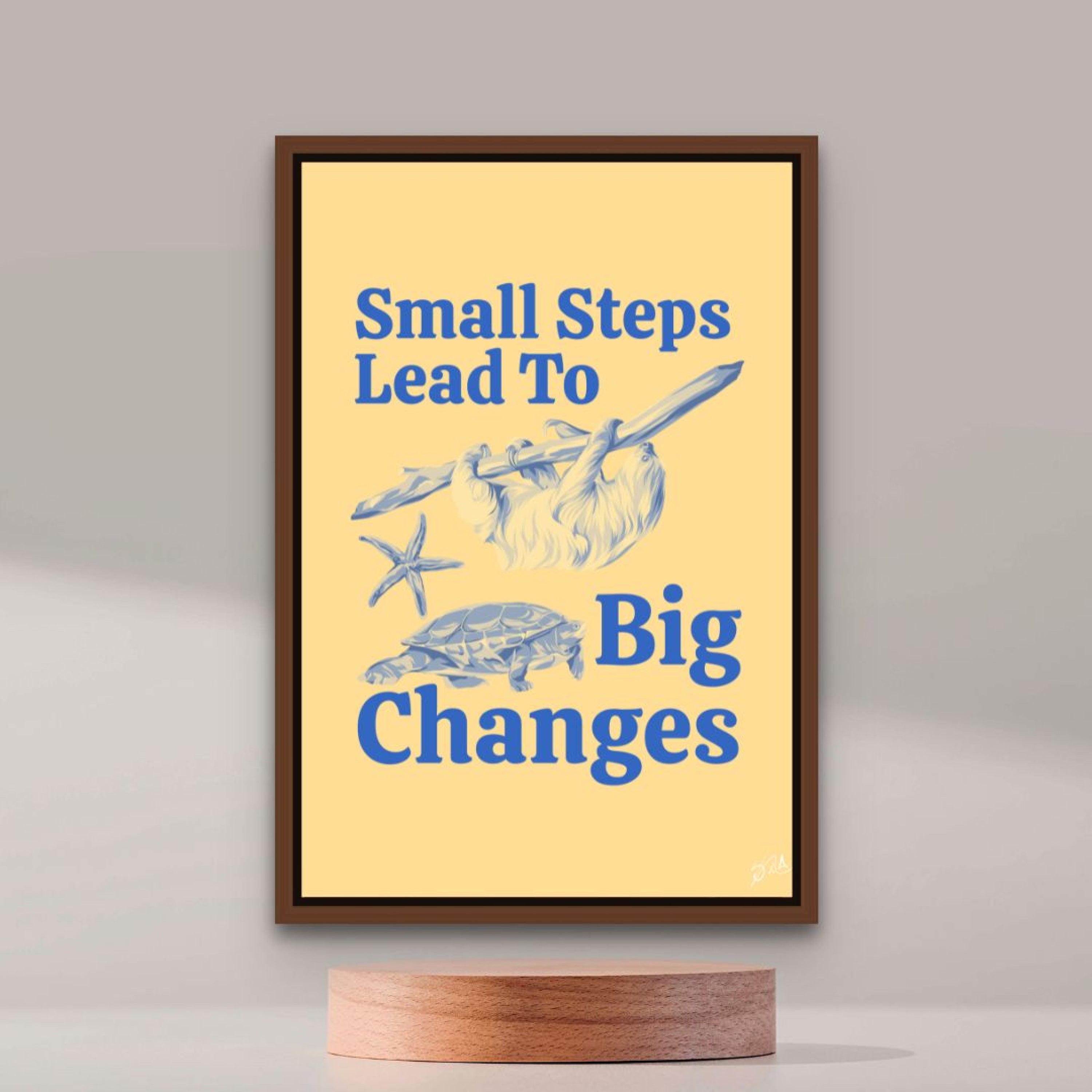 Small Steps Lead To Big Changes (Smard X Anaya)