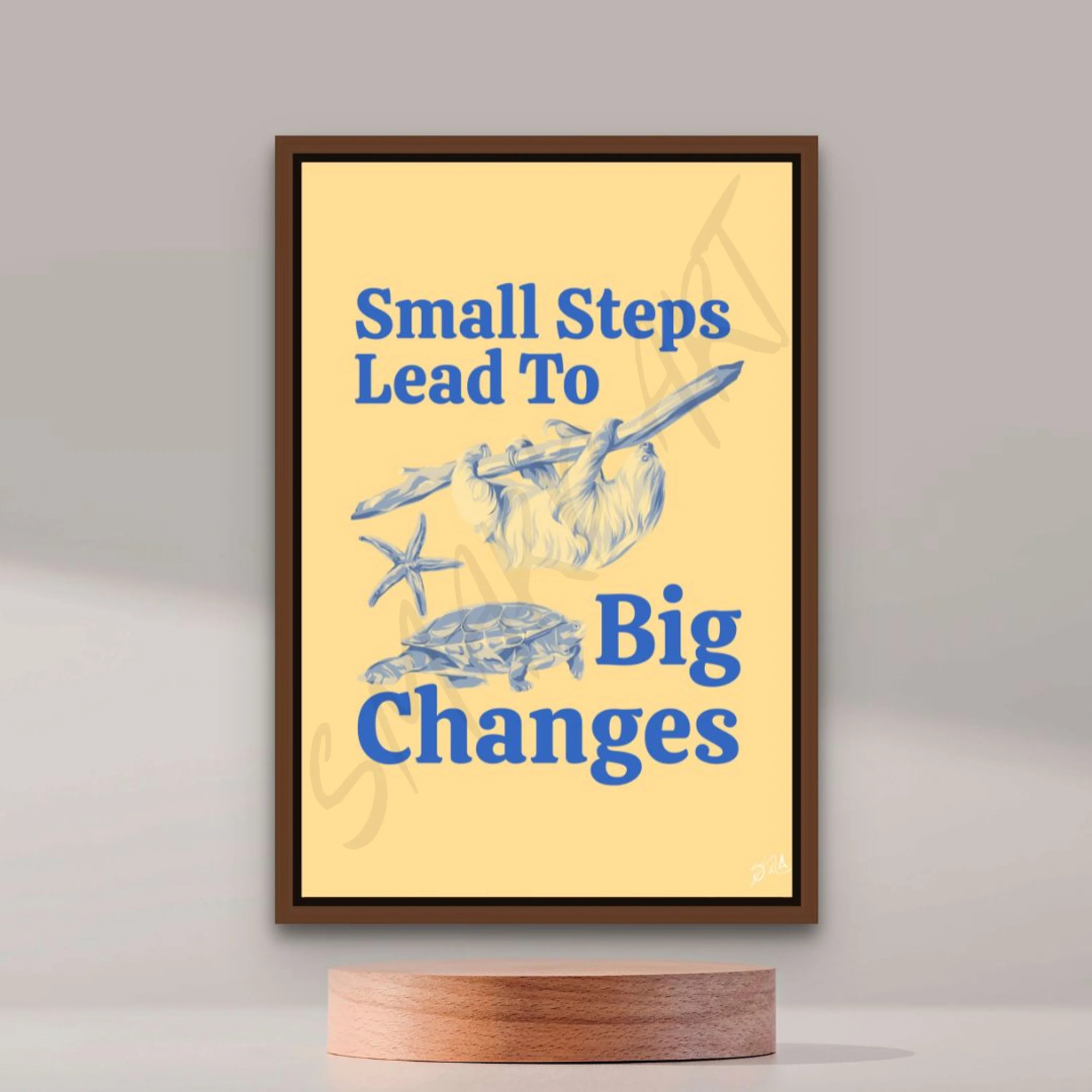 Small Steps Lead To Big Changes (Smard X Anaya)