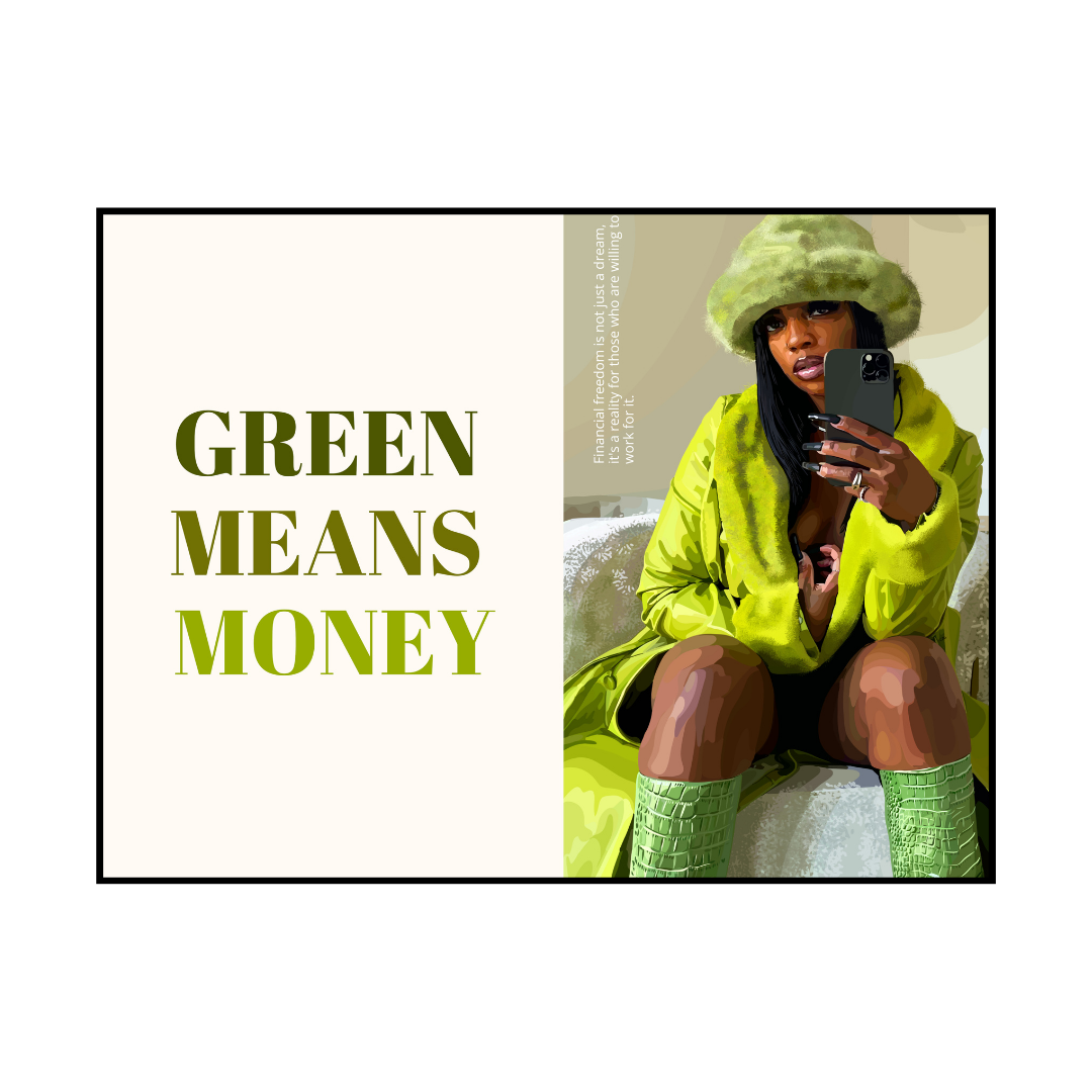 Green Means Money