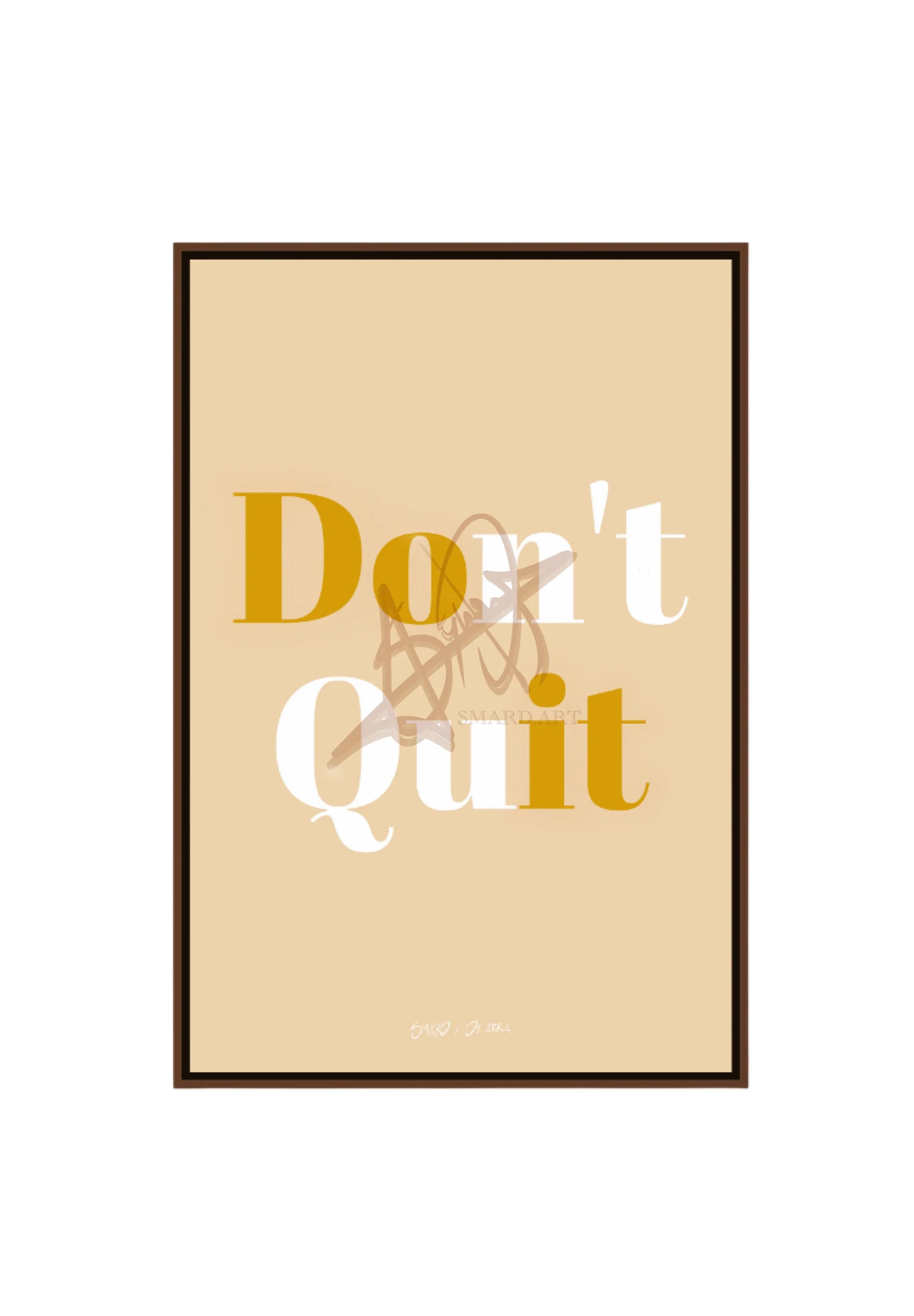 Don’t Quit - Gold