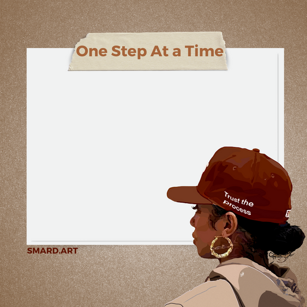 One Step At A Time - Sticky Note Pad-5 Pack-SmardArt-Wall Art